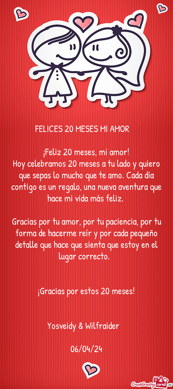 ¡Feliz 20 meses, mi amor