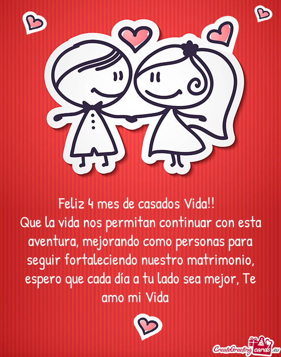Feliz 4 mes de casados Vida!! 💗