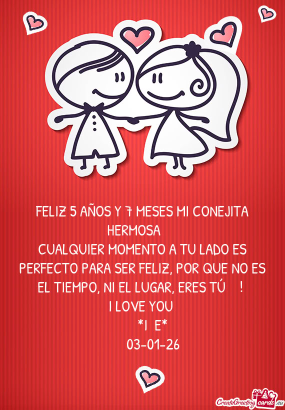 FELIZ 5 AÑOS Y 7 MESES MI CONEJITA HERMOSA 🐰❤️