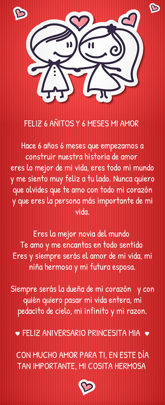 🍾FELIZ 6 AÑITOS Y 6 MESES MI AMOR🥂
