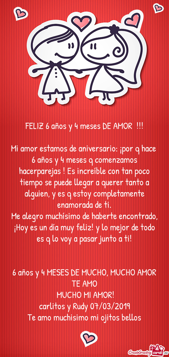 FELIZ 6 años y 4 meses DE AMOR