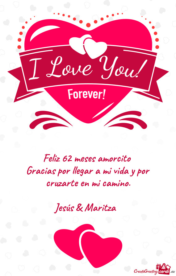 Feliz 62 meses amorcito