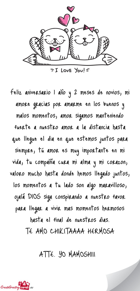 Feliz aniversario 1 año y 2 meses de novios, mi amore gracias por amarme en los buenos y malos mome