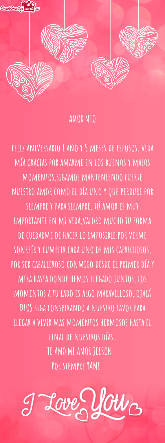 Feliz aniversario 1 año y 5 meses de esposos, vida mía gracias por amarme en los buenos y malos mo