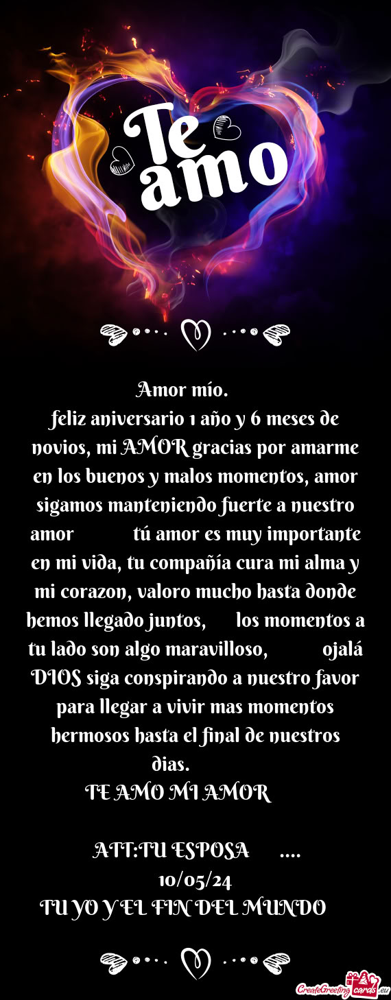 Feliz aniversario 1 año y 6 meses de novios, mi AMOR gracias por amarme en los buenos y malos momen
