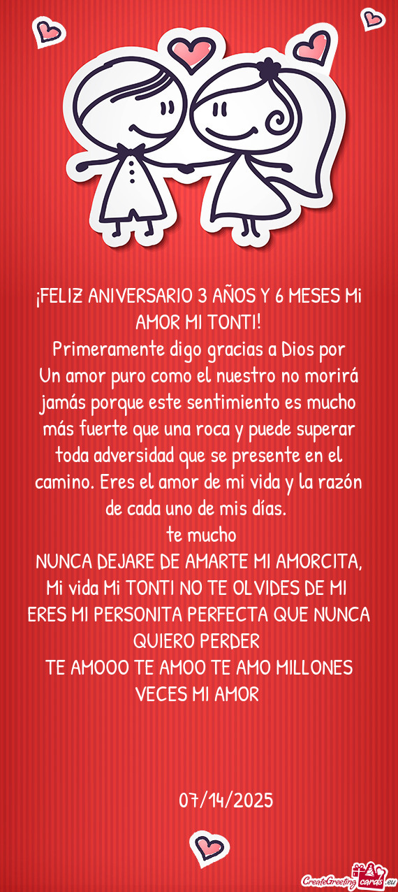 ¡FELIZ ANIVERSARIO 3 AÑOS Y 6 MESES Mi AMOR MI TONTI