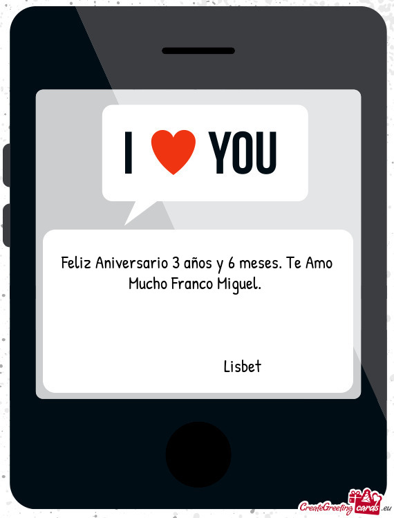 Feliz Aniversario 3 años y 6 meses. Te Amo Mucho Franco Miguel