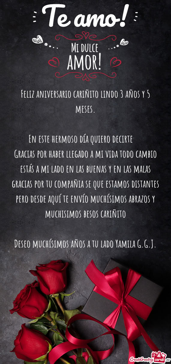 Feliz aniversario cariñito lindo 3 años y 5 meses