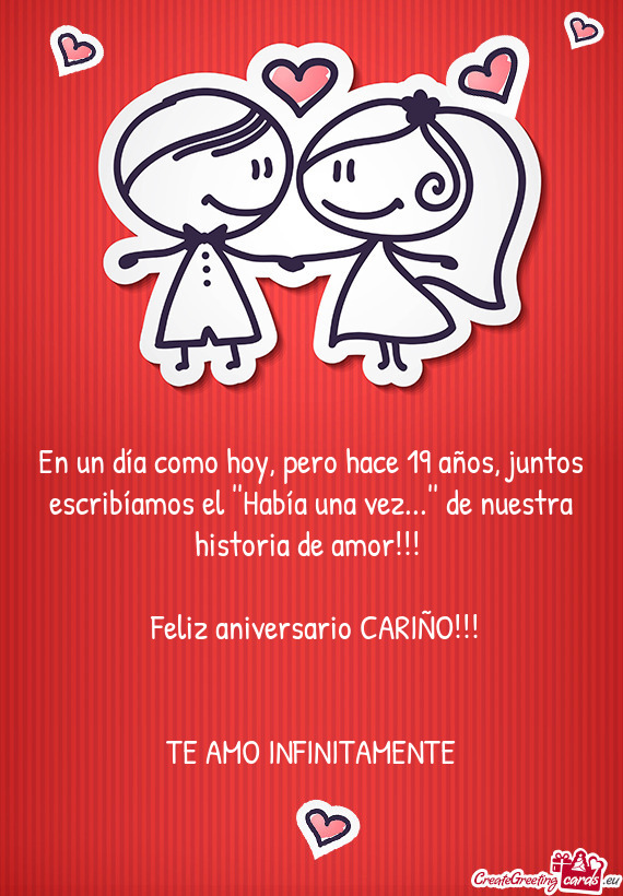 Feliz aniversario CARIÑO