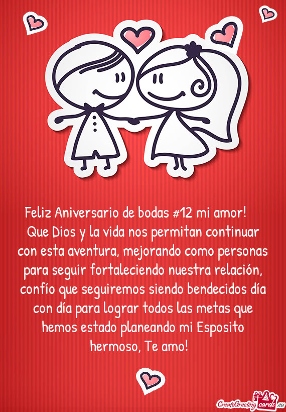 Feliz Aniversario de bodas #12 mi amor!😍💟