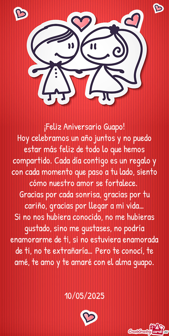 ¡Feliz Aniversario Guapo