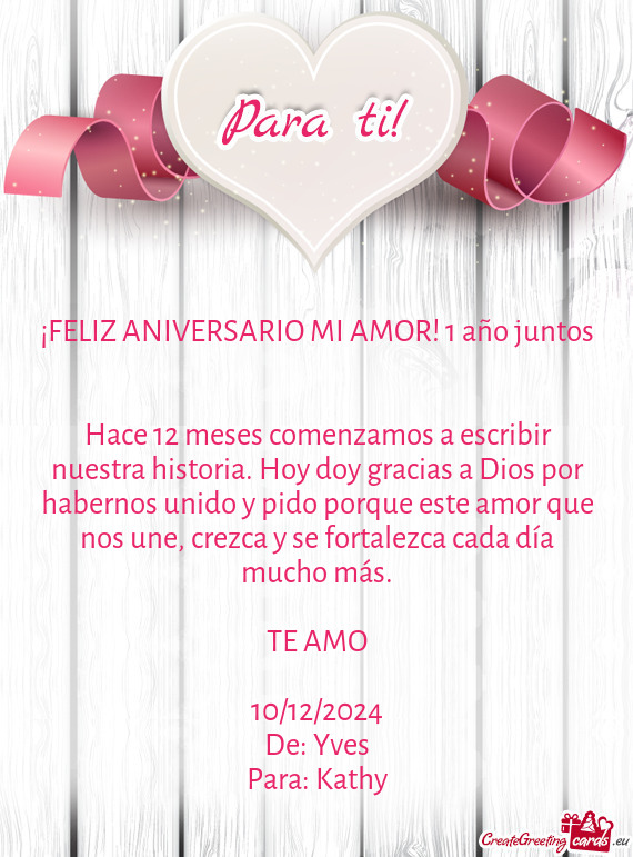 ¡FELIZ ANIVERSARIO MI AMOR! 1 año juntos