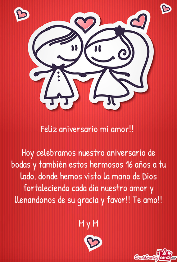 Feliz aniversario mi amor!!  Hoy celebramos nuestro aniversario de bodas y también estos hermoso
