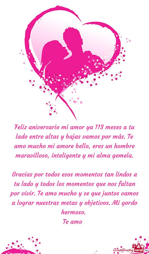 Feliz aniversario mi amor ya 113 meses a tu lado entre altas y bajas vamos por más. Te amo mucho mi