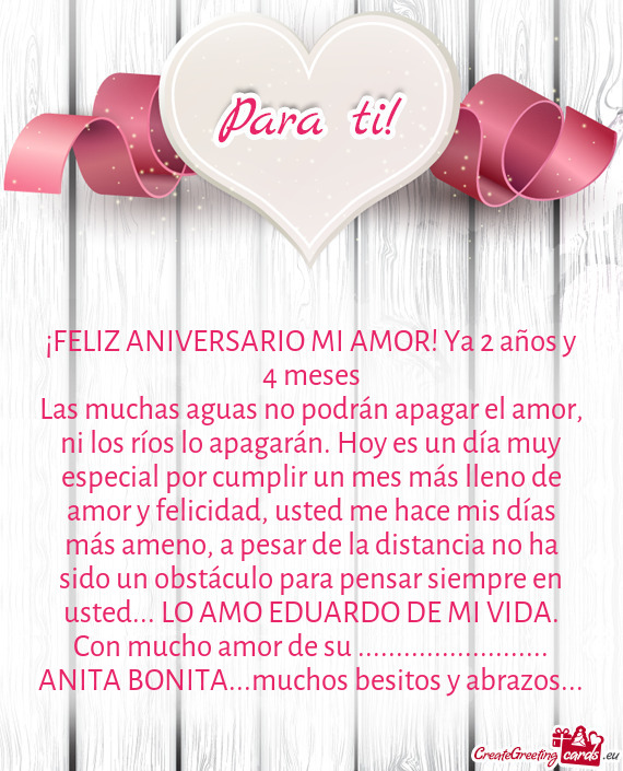 ¡FELIZ ANIVERSARIO MI AMOR! Ya 2 años y 4 meses