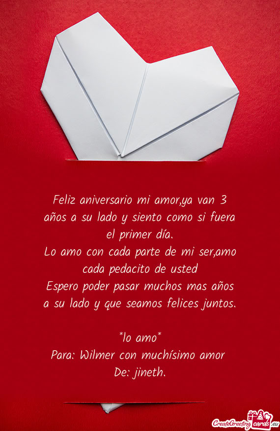 Feliz aniversario mi amor,ya van 3 años a su lado y siento como si fuera el primer día