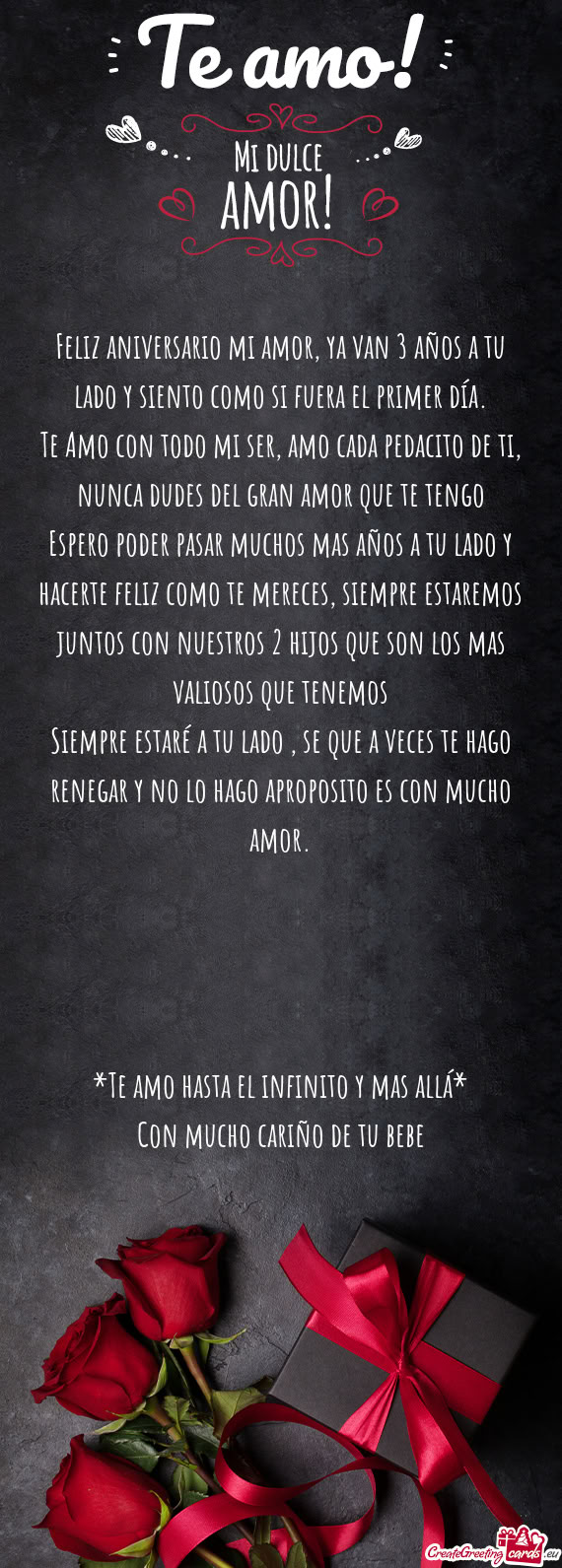 Feliz aniversario mi amor, ya van 3 años a tu lado y siento como si fuera el primer día
