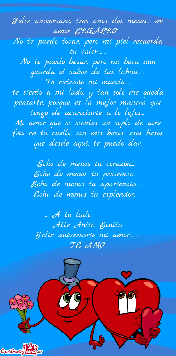 Feliz aniversario tres años dos meses... mi amor EDUARDO