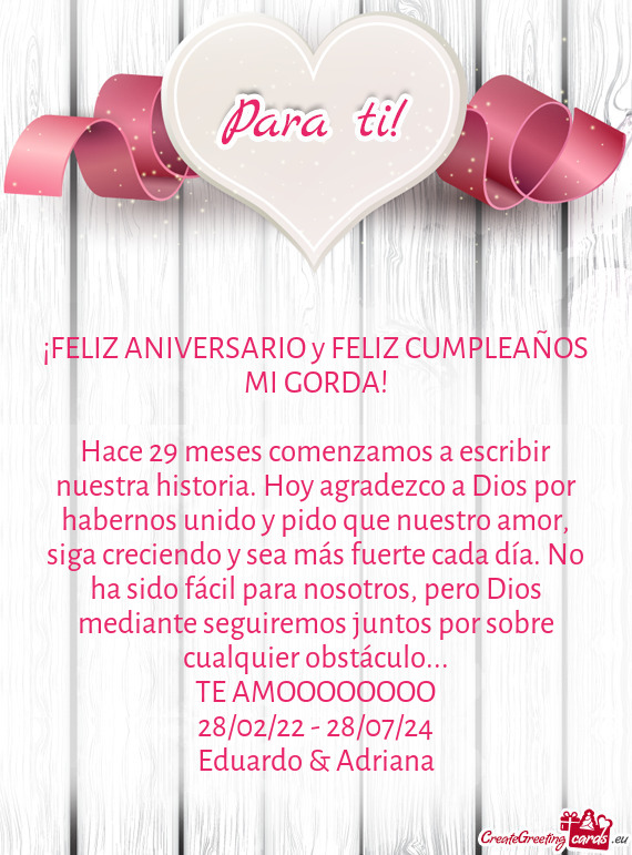 ¡FELIZ ANIVERSARIO y FELIZ CUMPLEAÑOS MI GORDA