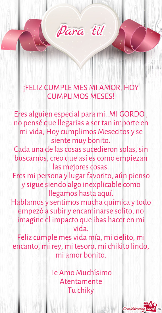 ¡FELIZ CUMPLE MES MI AMOR, HOY CUMPLIMOS MESES