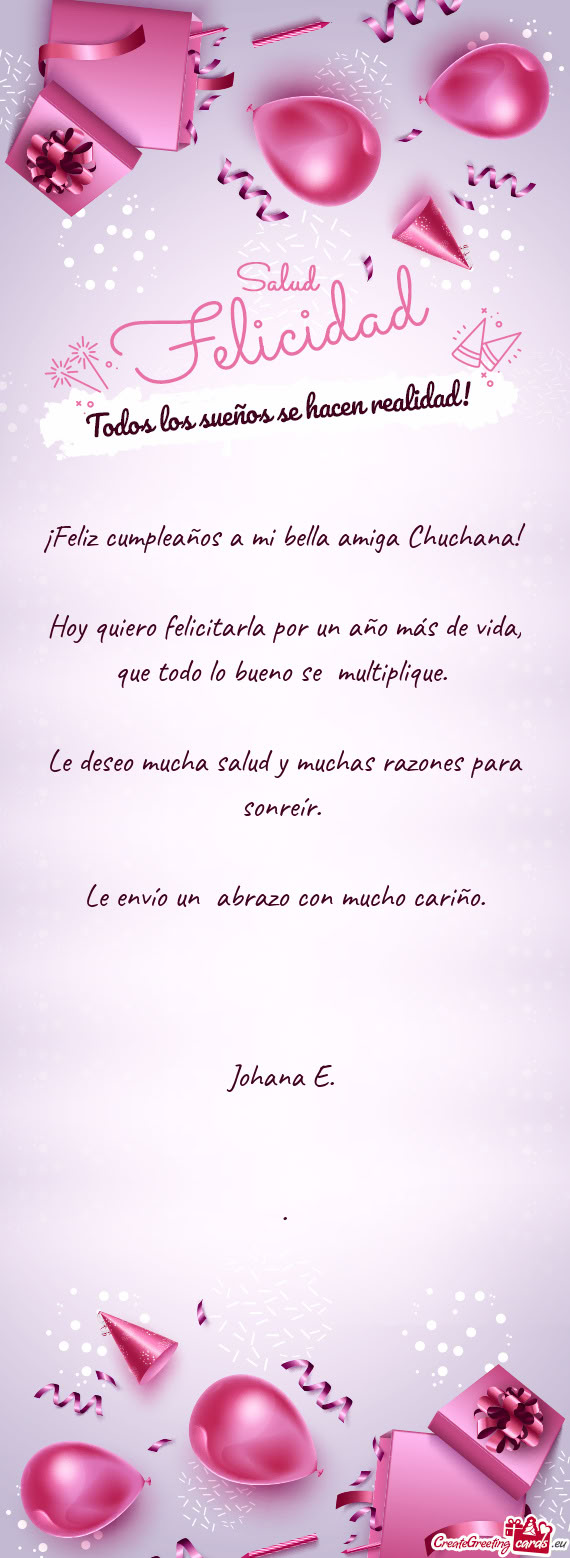 ¡Feliz cumpleaños a mi bella amiga Chuchana