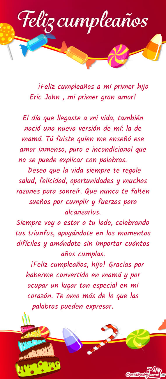 🎂❤️ ¡Feliz cumpleaños a mi primer hijo Eric John , mi primer gran amor