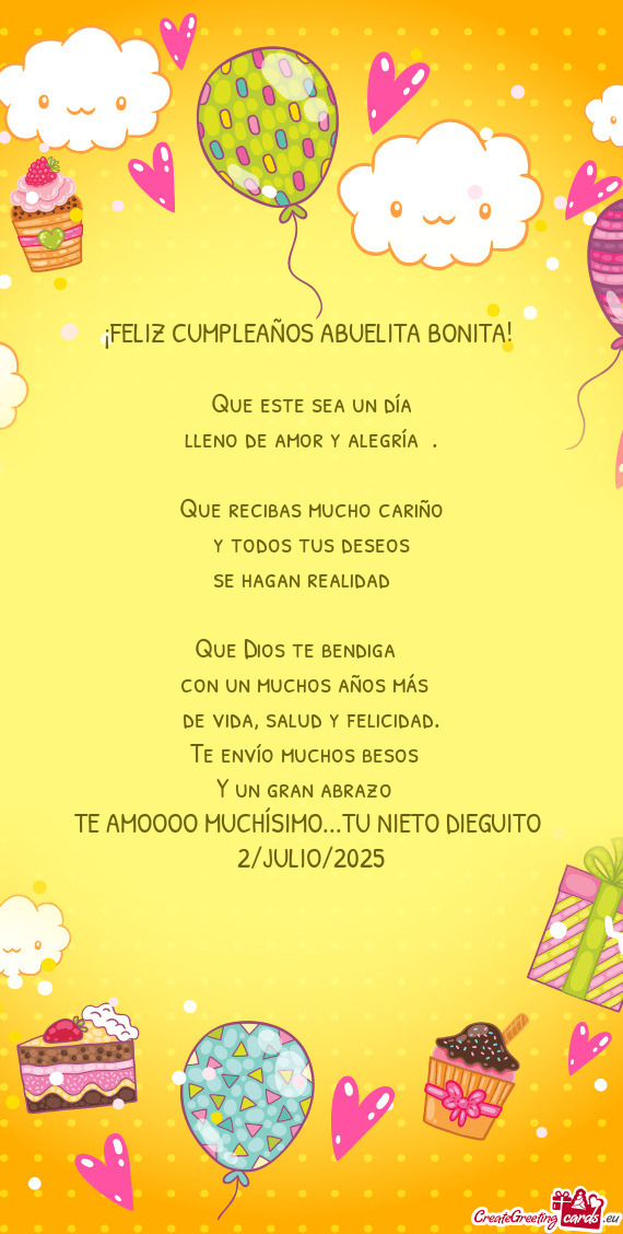 ¡FELIZ CUMPLEAÑOS ABUELITA BONITA!🥳