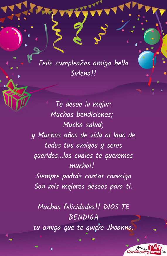 Feliz cumpleaños amiga bella Sirlena