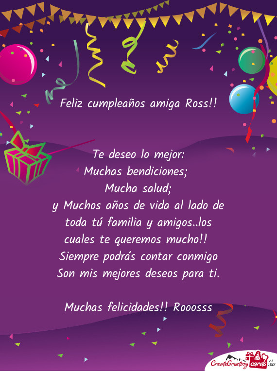 Feliz cumpleaños amiga Ross