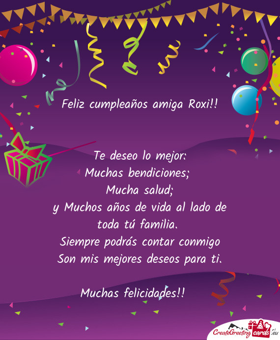 Feliz cumpleaños amiga Roxi