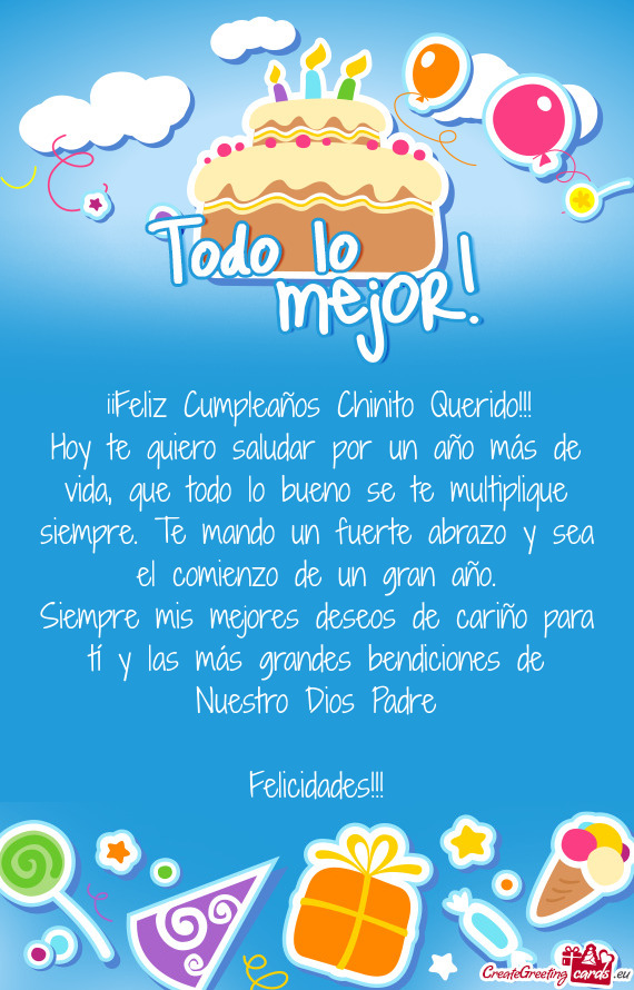 ¡¡¡Feliz Cumpleaños Chinito Querido