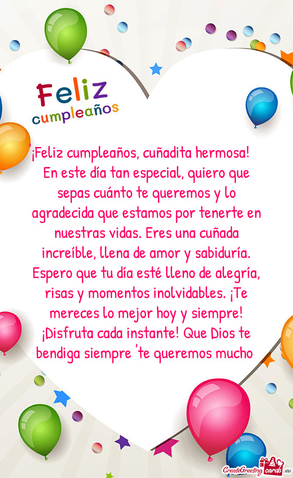 "¡Feliz cumpleaños, cuñadita hermosa! 🎉❤️ En este día tan especial, quiero que sepas cuá