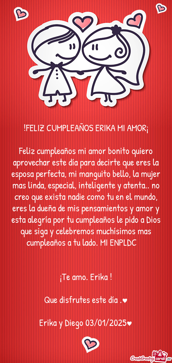 FELIZ CUMPLEAÑOS ERIKA MI AMOR¡