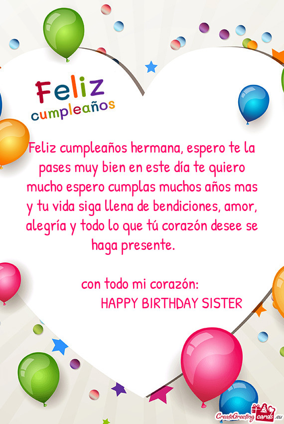 Feliz cumpleaños hermana, espero te la pases muy bien en este día te quiero mucho espero cumplas m