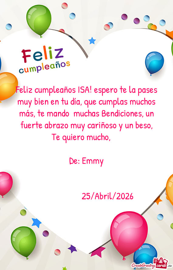Feliz cumpleaños ISA! espero te la pases muy bien en tu día, que cumplas muchos más, te mando mu