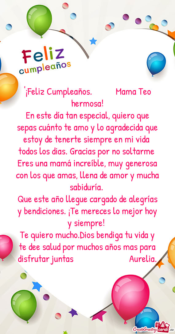 "¡Feliz Cumpleaños.   Mama Teo hermosa