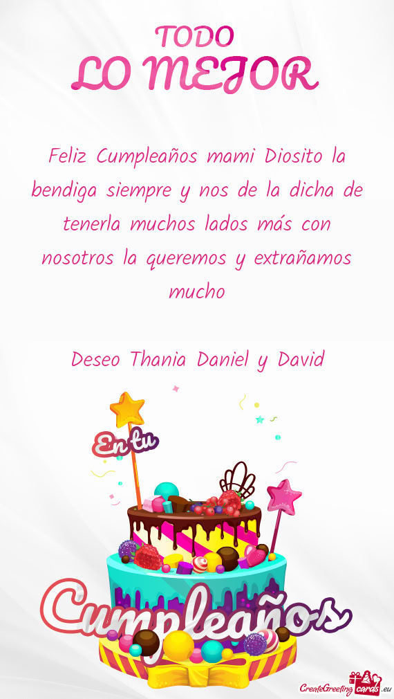 Feliz Cumpleaños mami Diosito la bendiga siempre y nos de la dicha de tenerla muchos lados más con