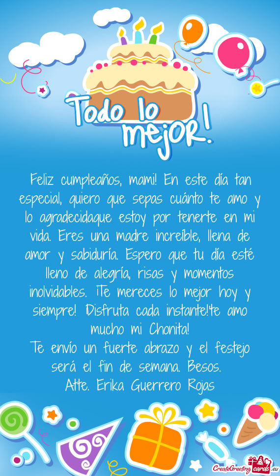 ¡Feliz cumpleaños, mami! En este día tan especial, quiero que sepas cuánto te amo y lo agradecid