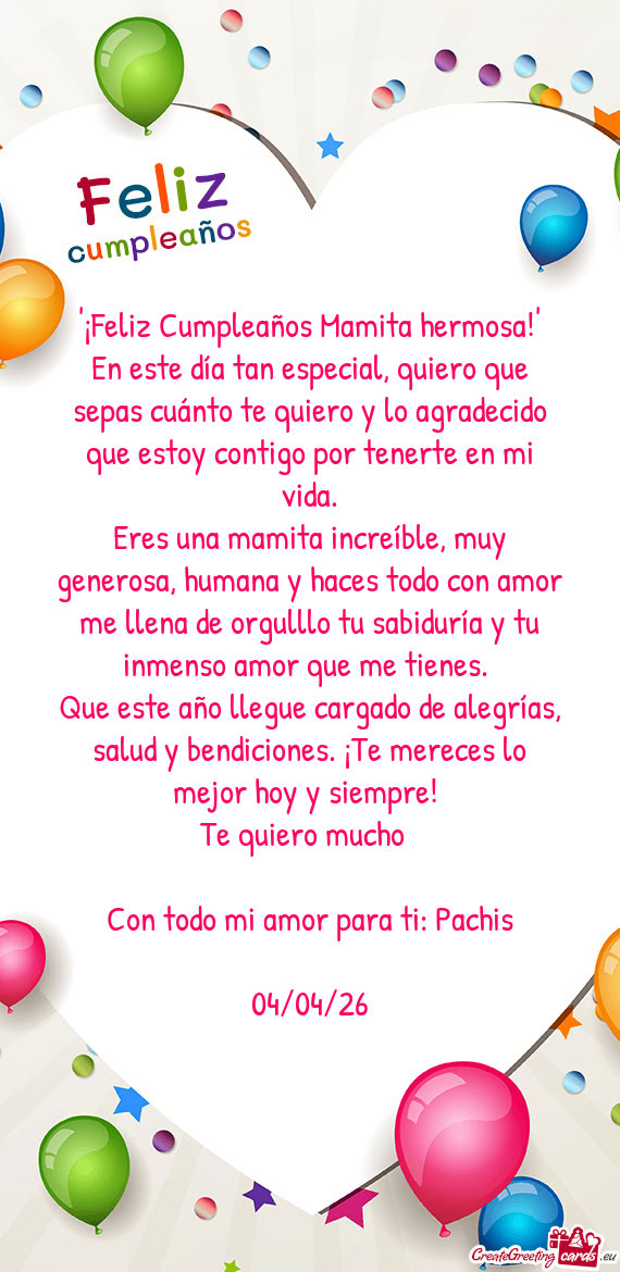"¡Feliz Cumpleaños Mamita hermosa!"