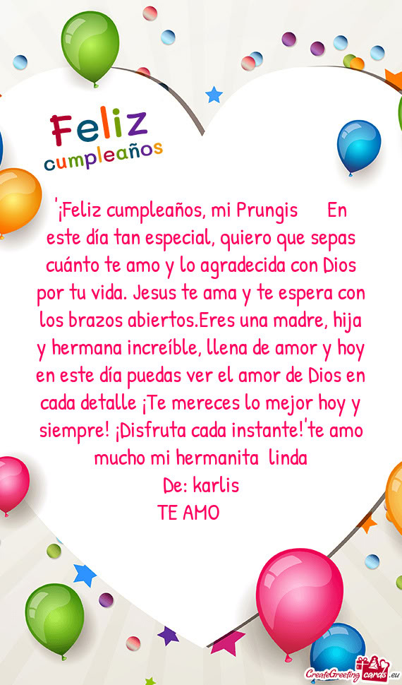 "¡Feliz cumpleaños, mi Prungis 🎂🎉❤️ En este día tan especial, quiero que sepas cuánto