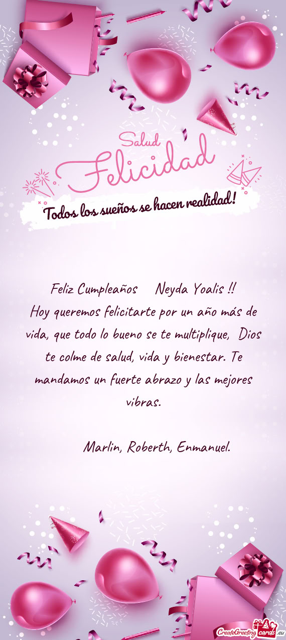 Feliz Cumpleaños 🎂 Neyda Yoalis