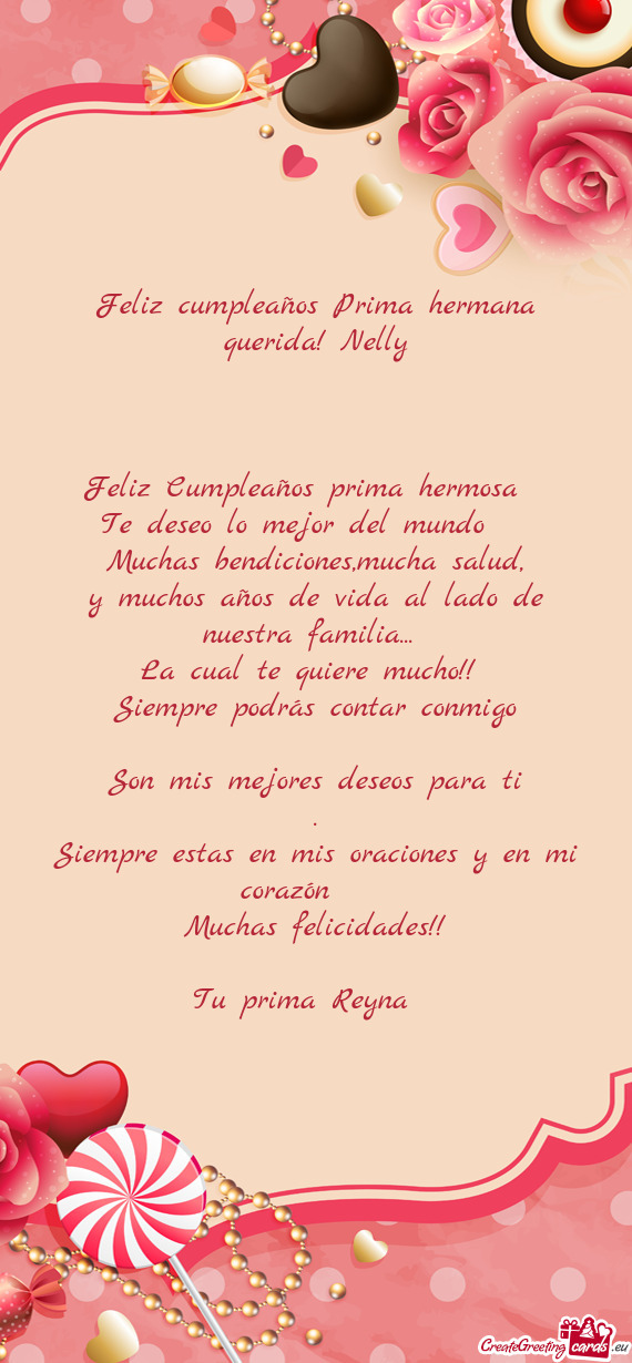 Feliz cumpleaños Prima hermana querida! Nelly