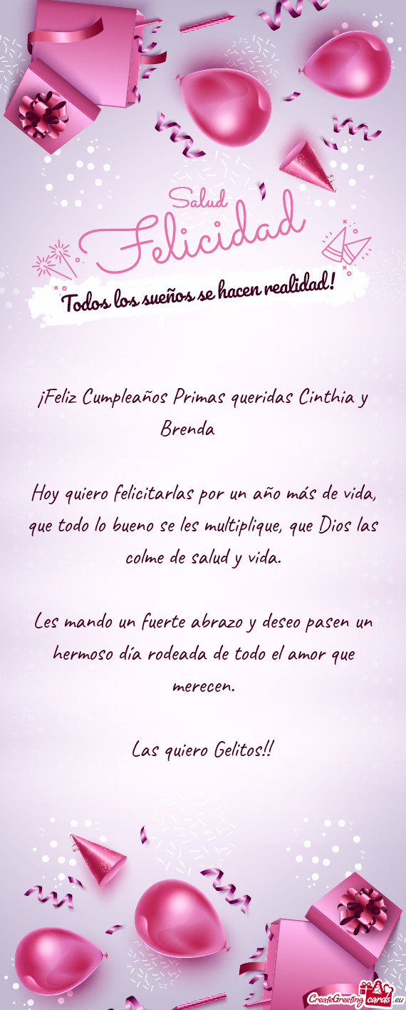 ¡Feliz Cumpleaños Primas queridas Cinthia y Brenda 💖💖