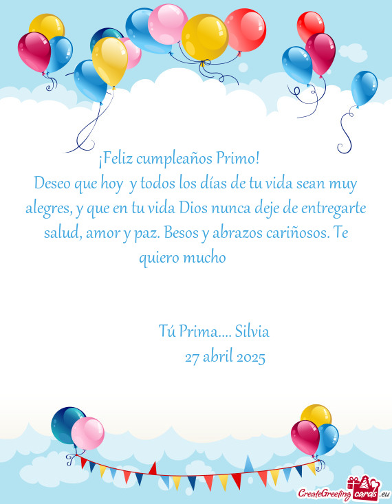 ¡Feliz cumpleaños Primo! 🎁🎊🥂🍾