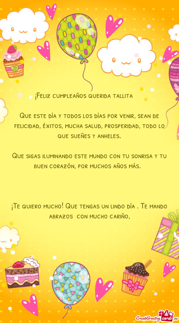 ¡Feliz cumpleaños querida tallita ❤️🎉🥳🎂