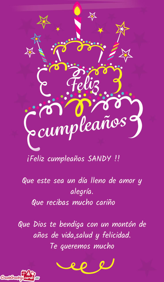 ¡Feliz cumpleaños SANDY !!🥳🙌😇