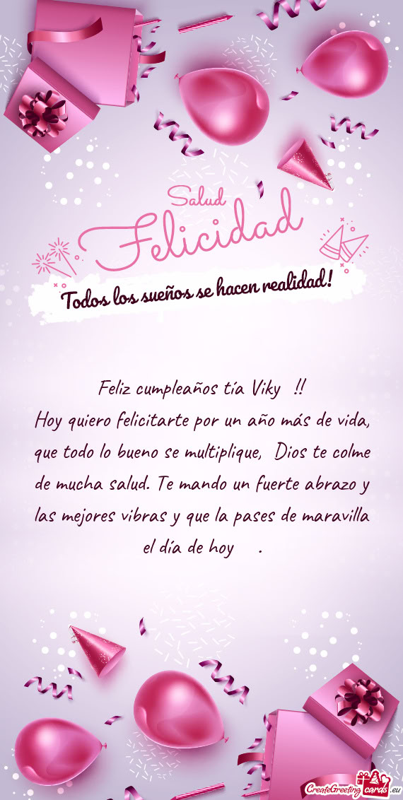 Feliz cumpleaños tía Viky🥳