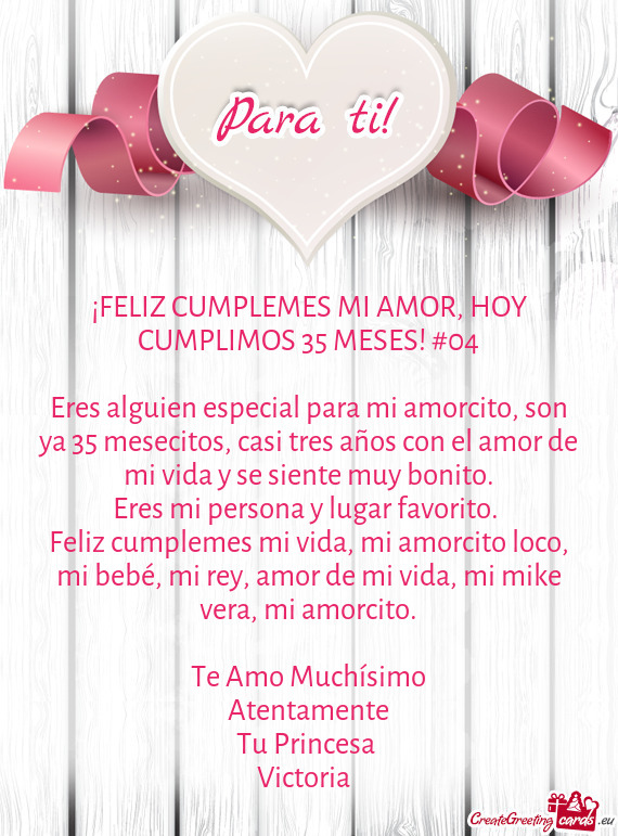 ¡FELIZ CUMPLEMES MI AMOR, HOY CUMPLIMOS 35 MESES! #04