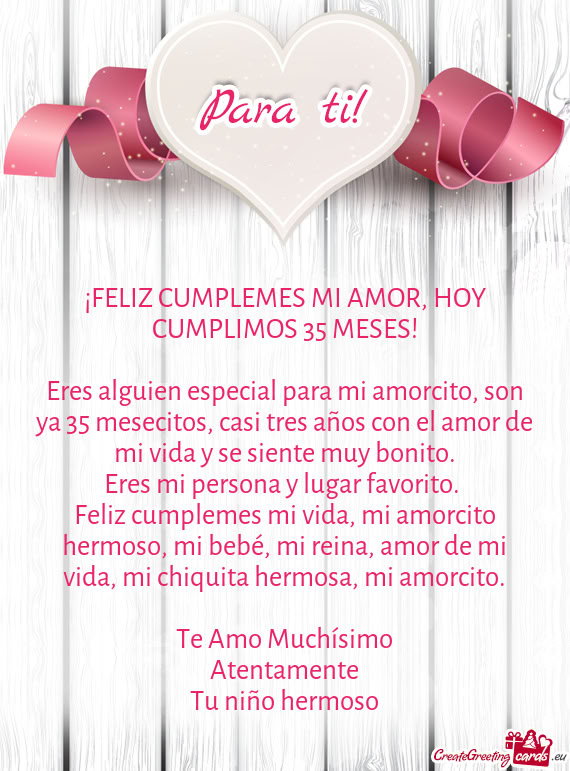 Feliz cumplemes mi vida, mi amorcito hermoso, mi bebé, mi reina, amor de mi vida, mi chiquita hermo