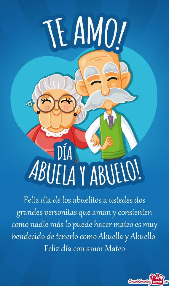Feliz día de los abuelitos a ustedes dos grandes personitas que aman y consienten como nadie más l